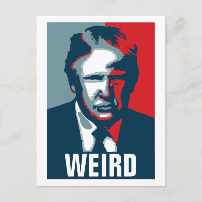 Donald Trump WEIRD Postkarte (Vorderseite)