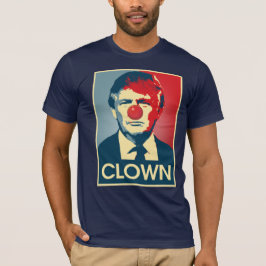 Donald- Trumpclown -- Anti-Trumpf 2016 - T-Shirt