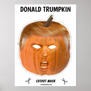 Donald Trumpkin-Maske Poster