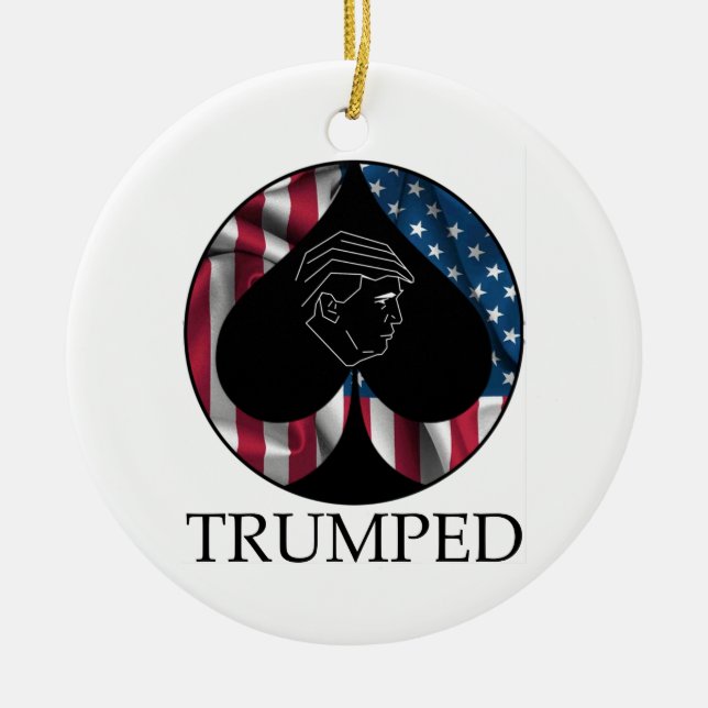 Donald- Trumpspaten Trumped Keramik Ornament (Vorne)