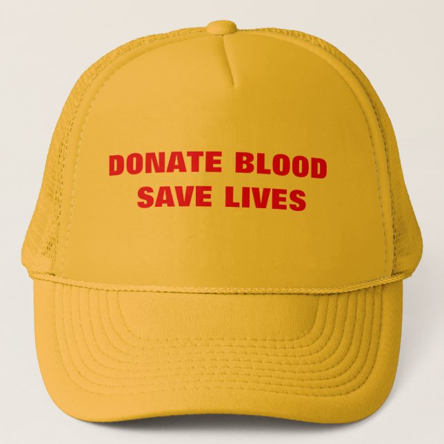 Donate Blood & Save Lives Truckerkappe (Vorderseite)