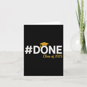 #done Cl of 2025 - Abschluss So Done 2025 Karte