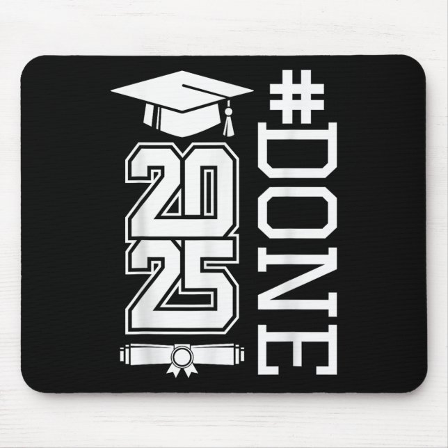 #done Cl of 2025 - Abschluss So Done 2025 Mousepad (Vorne)