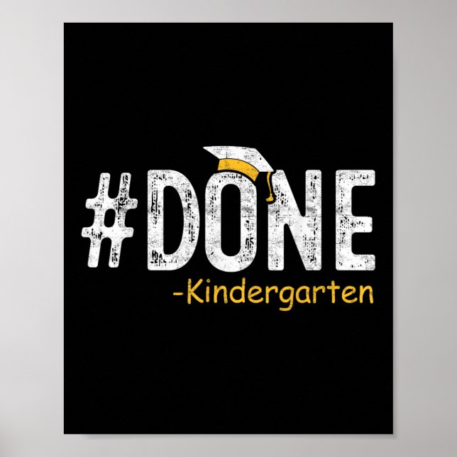 Done Kindergarten Abschluss 2025 Geschenklehrer La Poster (Vorne)