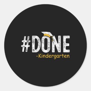 Done Kindergarten Abschluss 2025 Geschenklehrer La Runder Aufkleber