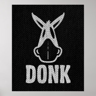DONK - Blanc sur Noir - Poster