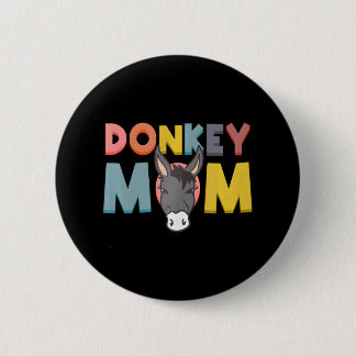 Donkey-Mama Funny Mule Farm Animal Button