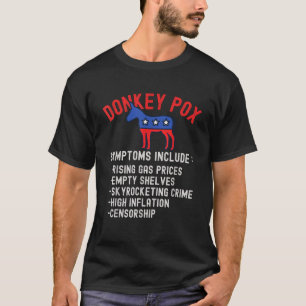 Donkey Pox Konservative Republikanerin Anti Biden T-Shirt