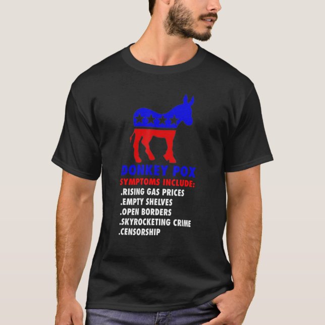 Donkey Pox Konservative Republikanische Symptome S T-Shirt (Vorderseite)