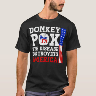 Donkey Pox La Maladie Détruisant Le T-shirt Améric