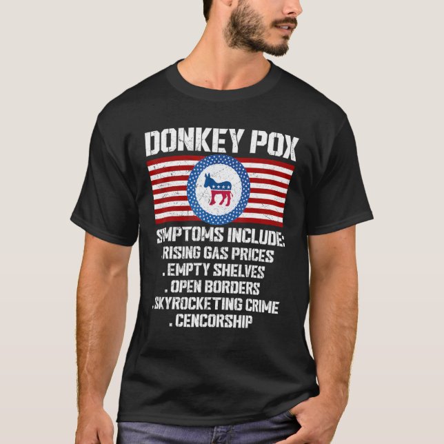 Donkey Pox Symptome Konservative Republikaner T-Shirt (Vorderseite)