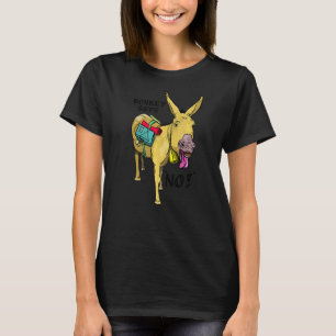 Donkey sagt: Kein Stubborn Mule T-Shirt