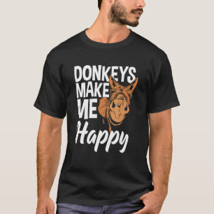 Donkeys machen mich glücklich Donkey T-Shirt