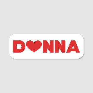 Donna Liebe Namensschild