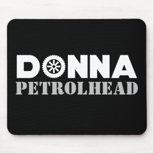 Donna Petrolhead Mousepad