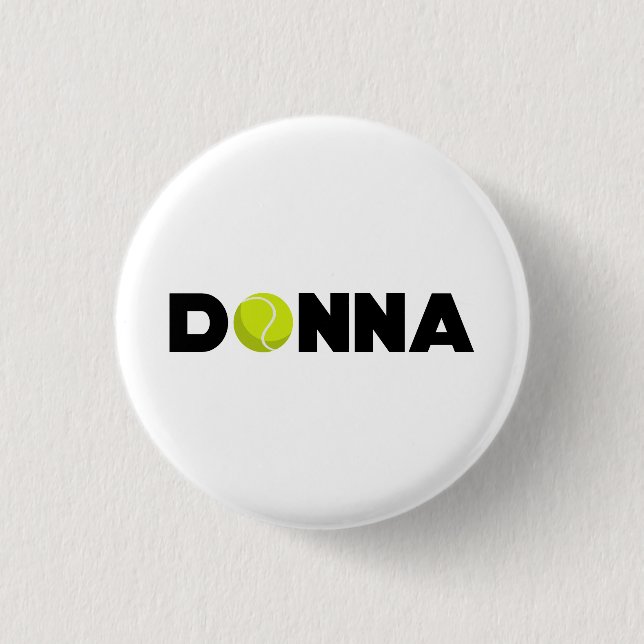 Donna Tennis Button (Vorderseite)