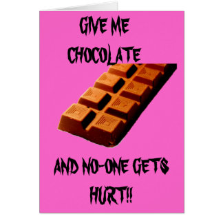 DONNE-MOI DU CHOCOLAT ! !