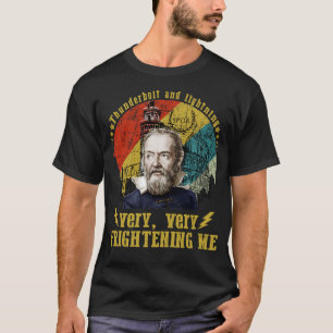 Donnerbolzen und Blitz Sehr erschreckend mich T-Shirt