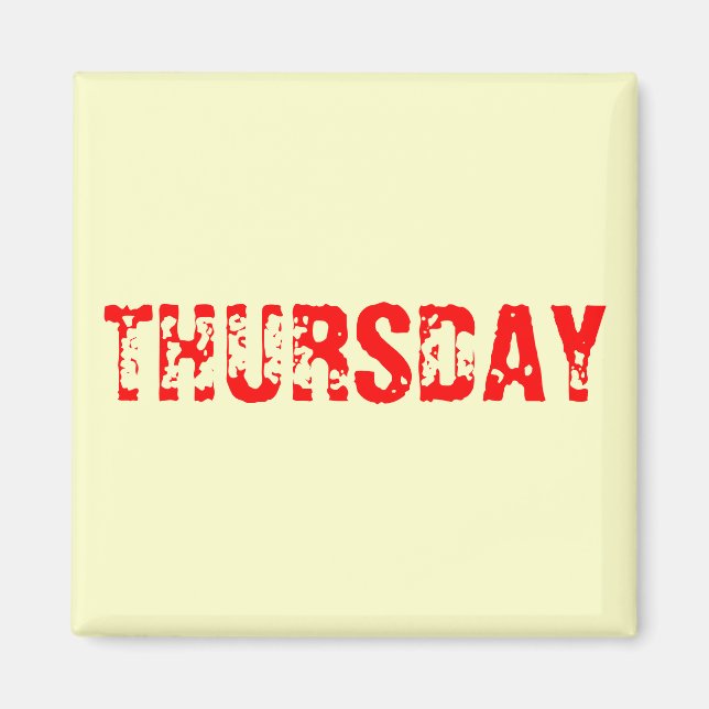 DONNERSTAG MAGNET (Vorne)