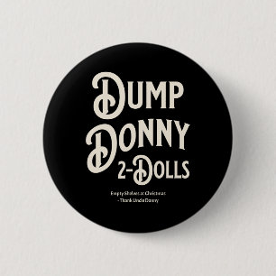 Donny 2 Dollar - Trump-Zolltarife - Spaß C Button