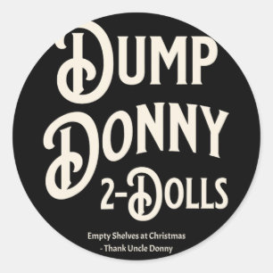Donny 2 Dollar - Trump-Zolltarife - Spaß C Runder Aufkleber