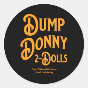 Donny 2 Dollar - Trump-Zolltarife - Spaß C Runder Aufkleber