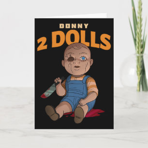 Donny 2 Dolls Anti-Trump Grausame Puppe (Halloween Karte