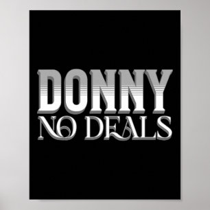 Donny Keine Deals Kunst Des Wortspiels Keine Zölle Poster