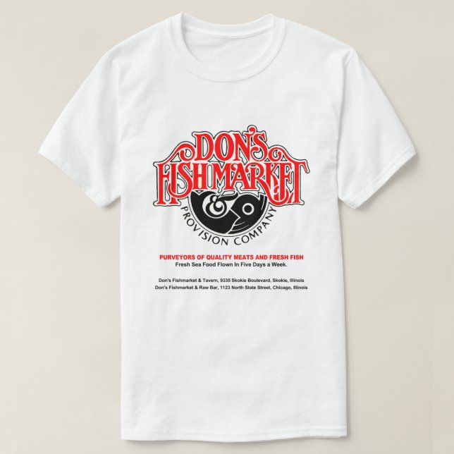 Don's Fishmarket, Skokie, Chicago, IL T-Shirt (Design vorne)