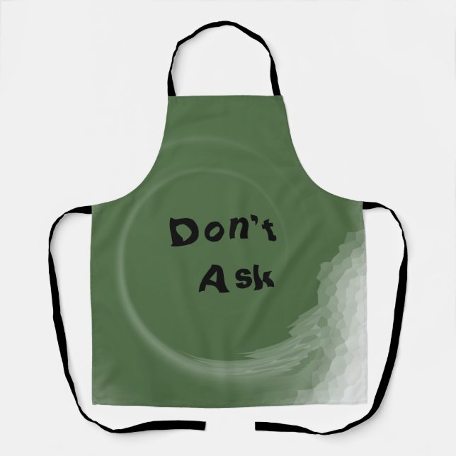 Don't Ask Schürze (Vorderseite)
