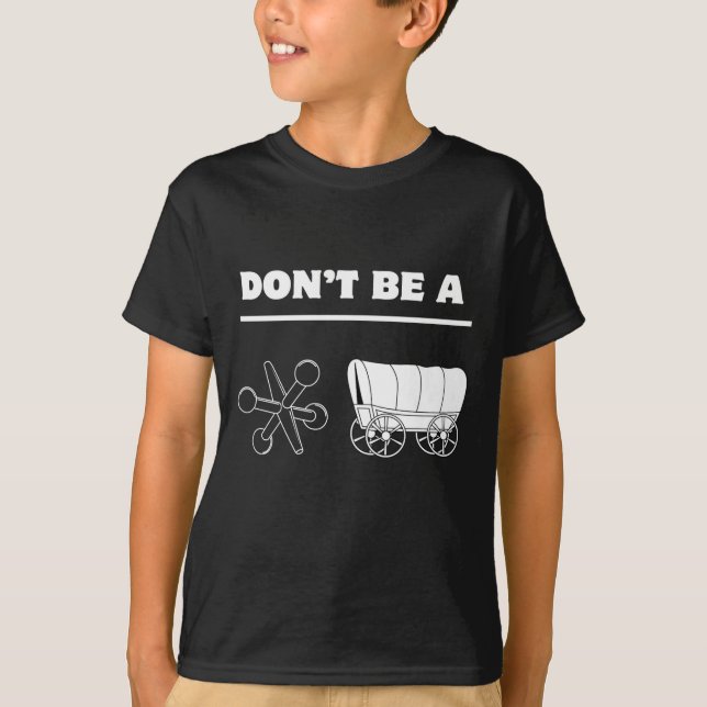 Dont Be A Jack Wagon  T-Shirt (Vorderseite)