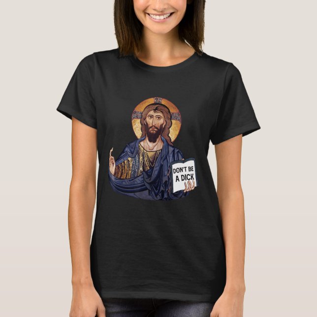 Dont Be A Jesus Book  T-Shirt (Vorderseite)
