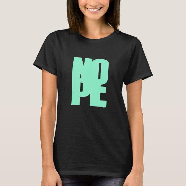 Don't Be A Yes Person Just Say No Sometimes 70 T-Shirt (Vorderseite)