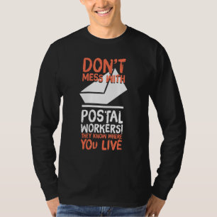 Dont Chaos mit dem Spaß Postarbeiter Mail Carri T-Shirt