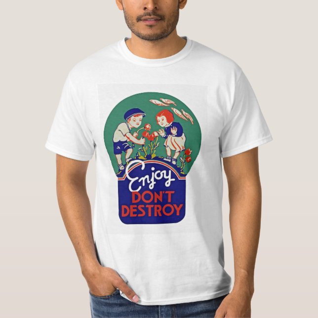 Don't Destroy T-Shirt (Vorderseite)