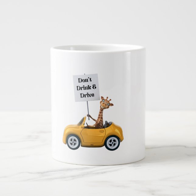 DON'T DRINK AND DRIVE. Jumbo-Tasse (Vorderseite)