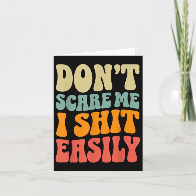 Don't E Me I Easily Funny Humor Sarcastic Quote  Karte (Vorderseite)