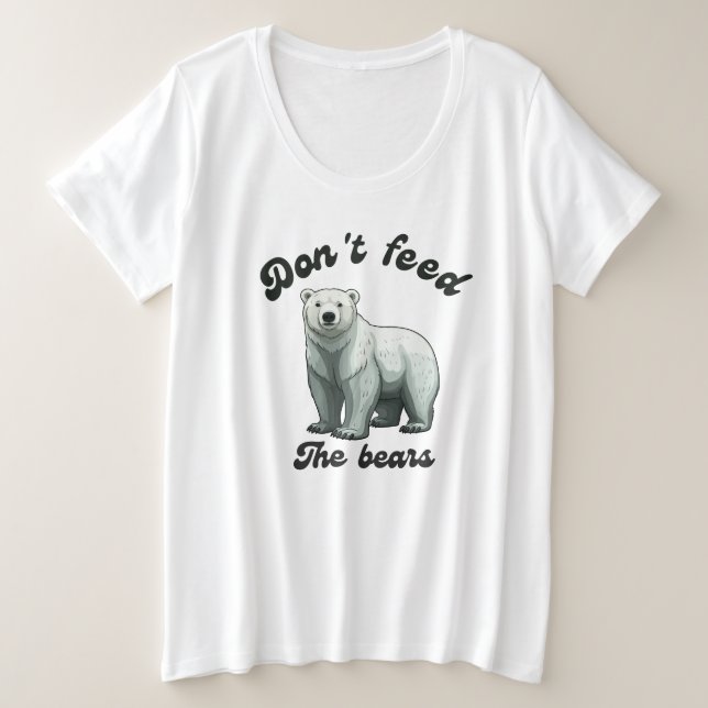 Don't Feed The Bears (Design devant)