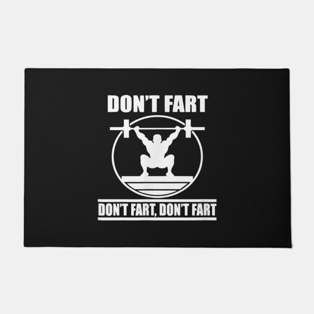 Dont Furz Funny Gym Workout Squat für Bodybuilder Fußmatte (Vorderseite)
