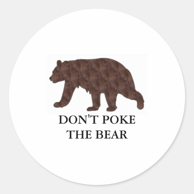 Dont Ke The Bear  Runder Aufkleber (Vorderseite)