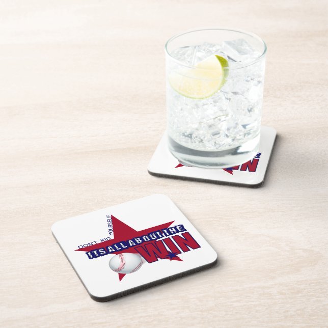 Don't Kid Yourself It's All About The Win COASTERS Getränkeuntersetzer (Rechte Seite)