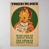 Dont Kiss Me Tuberkulose WPA Vintage Gesundheit