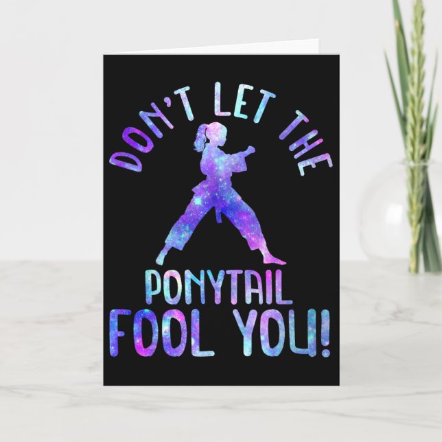 Dont Let The Ponytail Fool You Funny For Karate Gi Karte (Vorderseite)