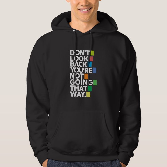 Don't look back hoodie (Vorderseite)