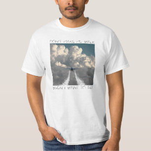 Don't make ich walk men 1 T-Shirt