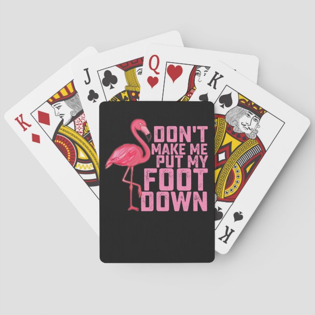 Don't Make Put My Foot Down Flamingo Spielkarten (Rückseite)