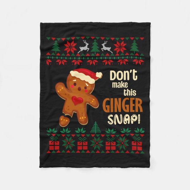 Don't Make This Ginger Snap Redhead Ugly Christmas Fleecedecke (Vorderseite)