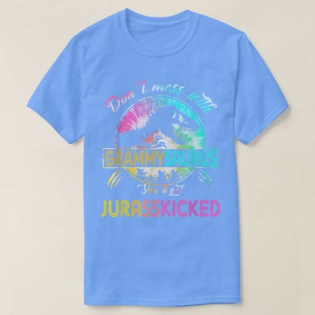 Dont Mess mit GrammySAURUS Youll erhält Jurasskick T-Shirt (Design vorne)