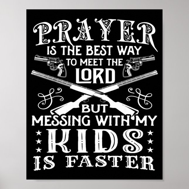 Don't Mess With My Kids! Mom  Poster (Vorne)