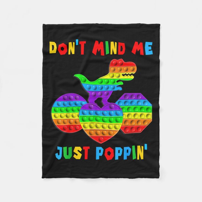 Don't Mind Me Just Pn' Funny T-rex Fidget Sensory  Fleecedecke (Vorderseite)